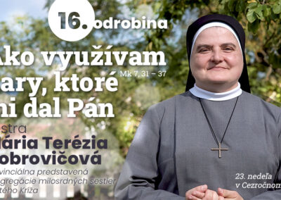 Odrobina 16, sestra Méria Terézia Dobrovičová